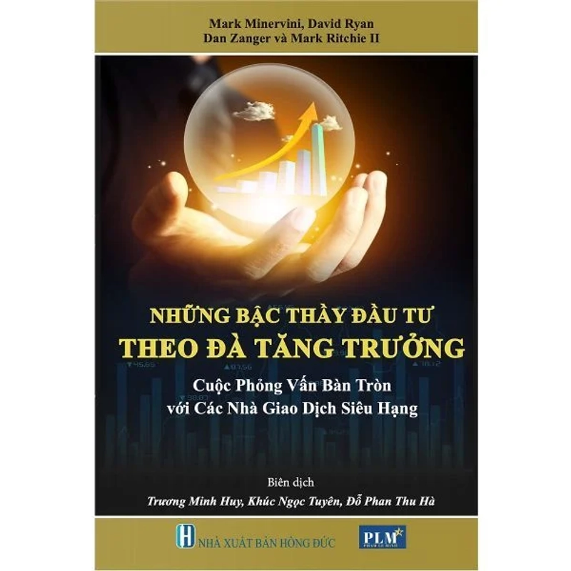 Những Bậc Thầy Đầu Tư Theo Đà Tăng Trưởng -  Mark Minervini 463457