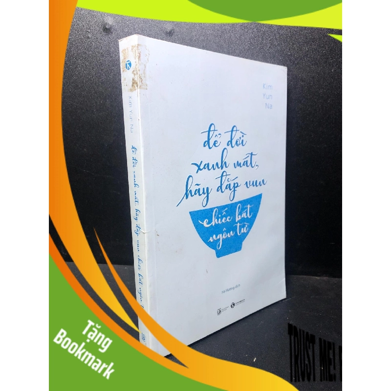 (TẶNG BOOKMARK) Để đời xanh mát, hãy đắp vun chiếc bát ngôn từ 2019 mới 90% RBKQ7-0612 942803