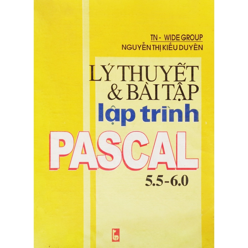 Lý thuyết & Bài tập lập trình Pascal 5.5-6.0 352321