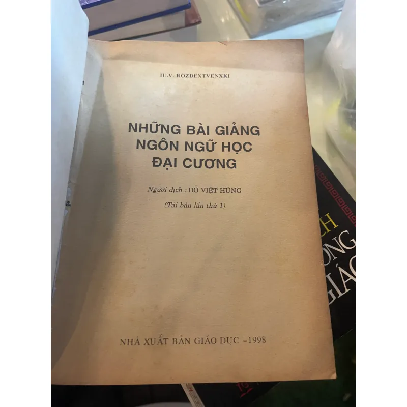 NHỮNG BÀI GIẢNG NGÔN NGỮ HỌC ĐẠI CƯƠNG - ĐỖ VIỆT HÙNG dịch  1028916