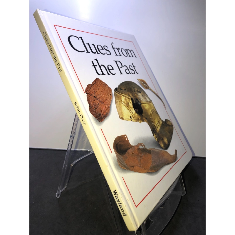 Clues from the Past BÌA CỨNG mới 85% bẩn nhẹ Robin Place HPB2707 NGOẠI VĂN 192160