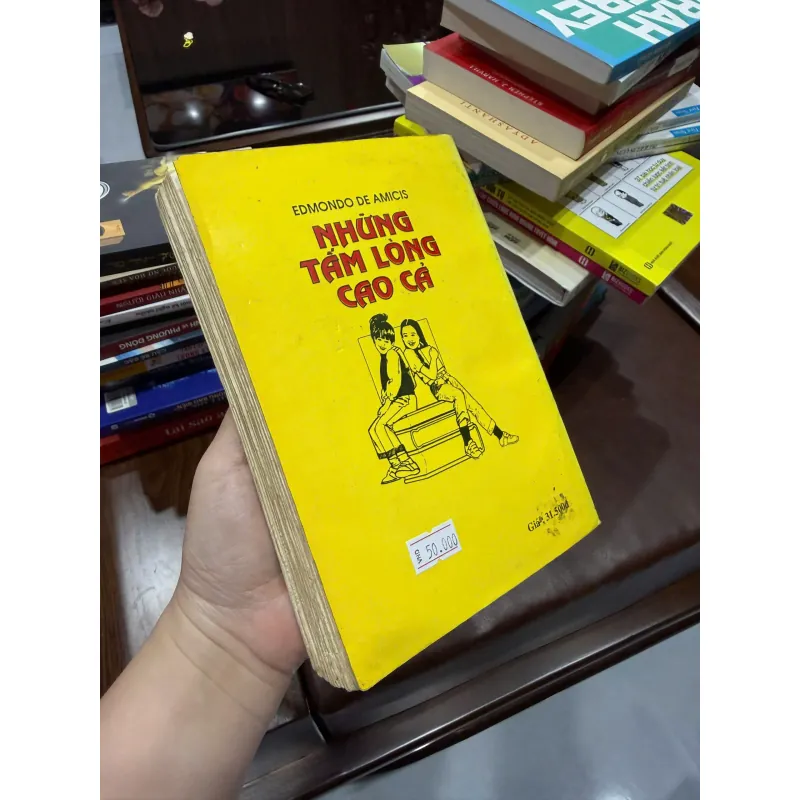 Những Tấm Lòng Cao Cả – Edmondo De Amicis | Sách văn học thiếu nhi kinh điển- K2 1000239