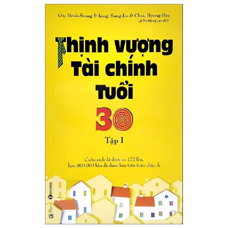 Thịnh Vượng Tài Chính Tuổi 30 - Tập 1 - Go, Deuk Seong, Jung, Sung Jin, Choi, Byung Hee 117845