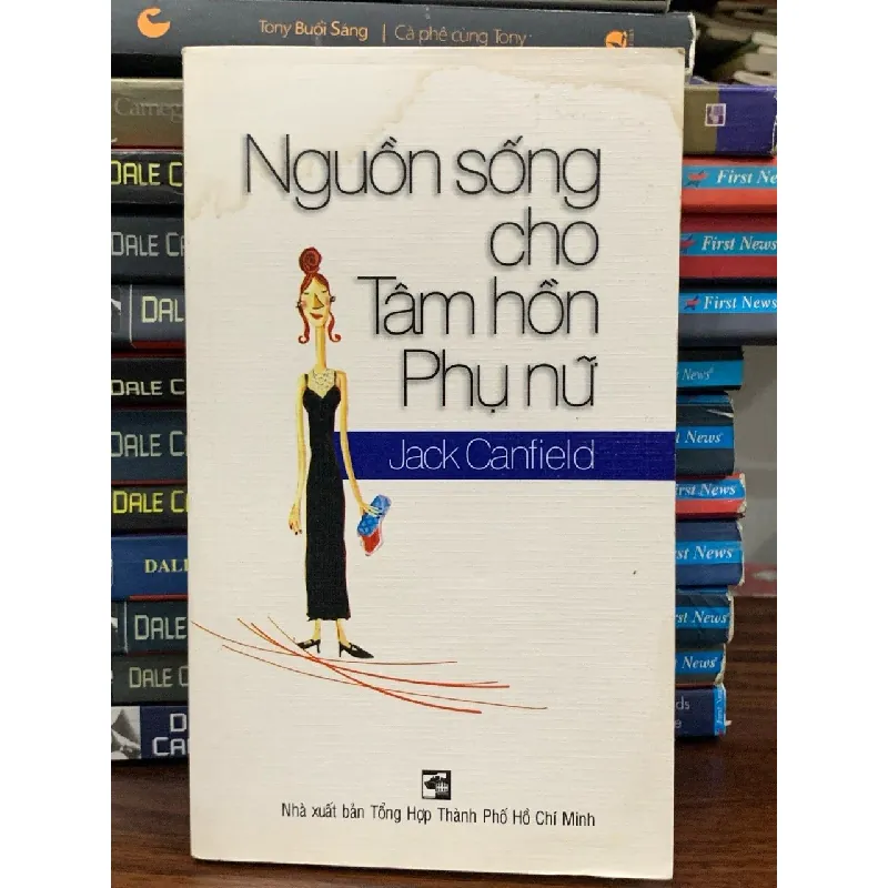 Nguồn sống cho tâm hồn phụ nữ- Jack Canfield 699214