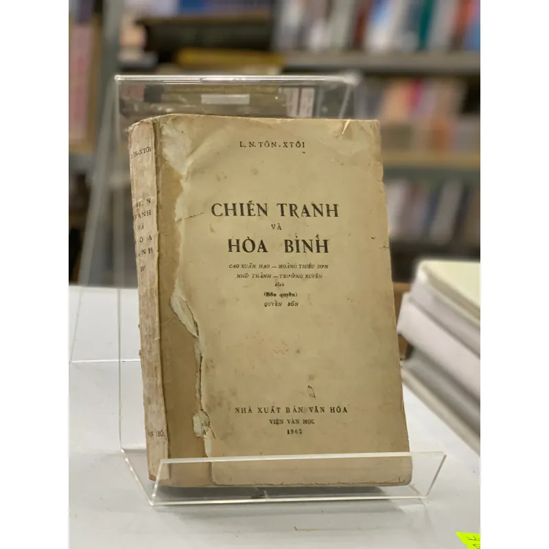 CHIẾN TRANH VÀ HOÀ BÌNH (TẬP 2,3,4) - L. N. TÔN XTÔI  935323