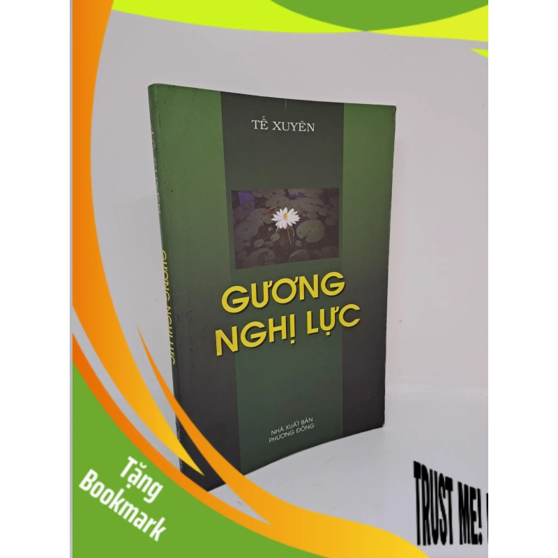 (TẶNG BOOKMARK) Gương nghị lực Tế Xuyên 2005 mới 80% bị ố RBK.RBK1409 944538
