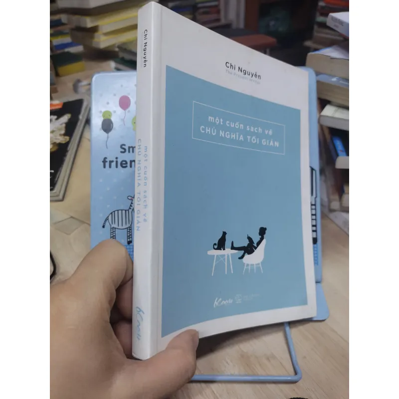 Sách: Một cuốn sách về chủ nghĩa Tối Giản - TG: Chi Nguyễn (B1) 777993