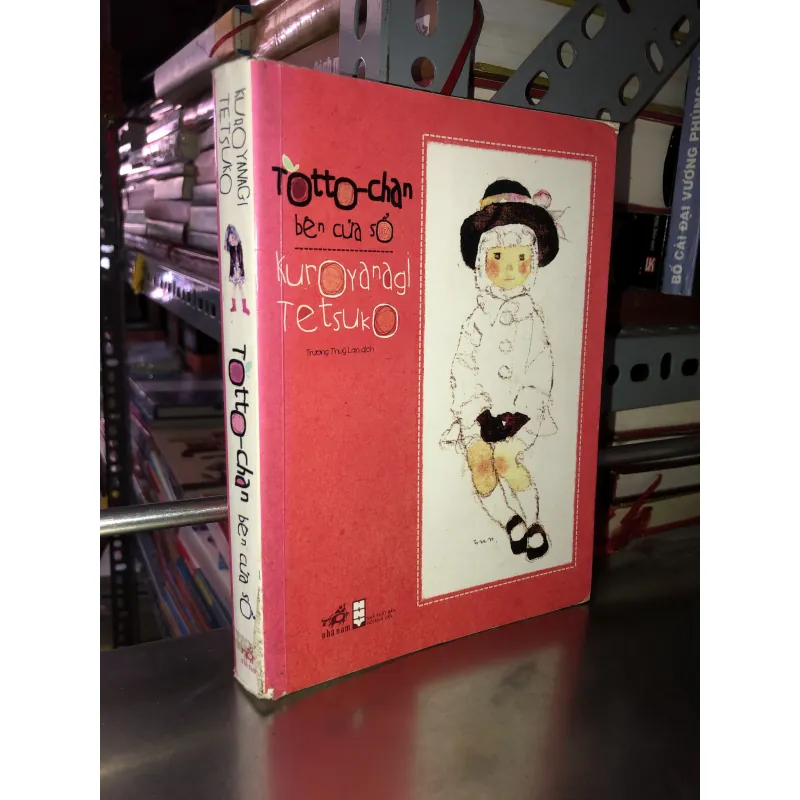 Totto- chan bên cửa sổ - Kuroyanagi Tetsuko 1001685