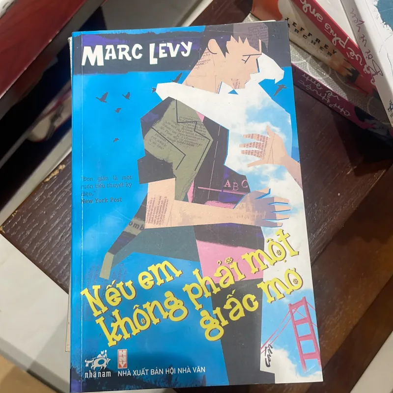 Nếu Em Không phải một giấc mơ - marc levy 2011 1025708