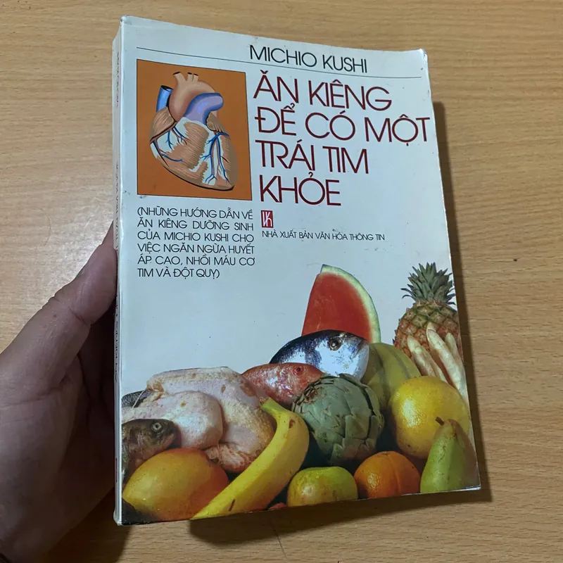 Ăn kiêng để có một trái tim khỏe ( Sách dưỡng sinh ) -  Michio Kushi#HATRA 590757