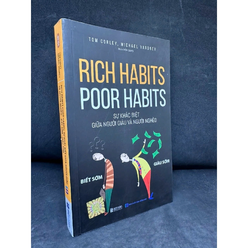 [Phiên Chợ Sách Cũ] Rich Habits Poor Habits: Sự Khác Biệt Giữa Người Giàu Và Người Nghèo, 2022 - Tom Corley, Michael Yardney H1108 SBM 925093