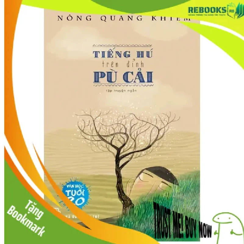 (TẶNG BOOKMARK) Sách Văn Học Tuổi 20 Tiếng Hú Trên Đỉnh Pù Cải RBK0212 951511
