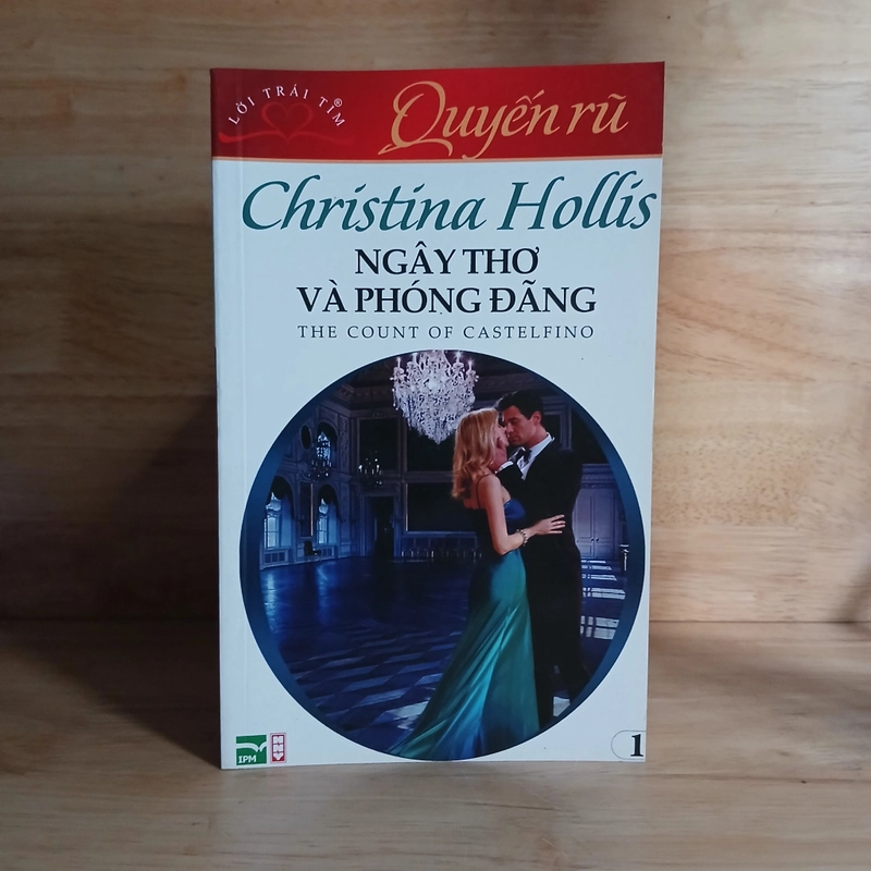 Ngây Thơ Và Phóng Đãng - Christina Hollis 459829