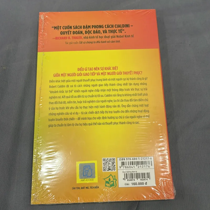 DỌN ĐƯỜNG TÂM LÝ, THUYẾT PHỤC CHẮC THẮNG-ROBERT CIALDINI 1019041