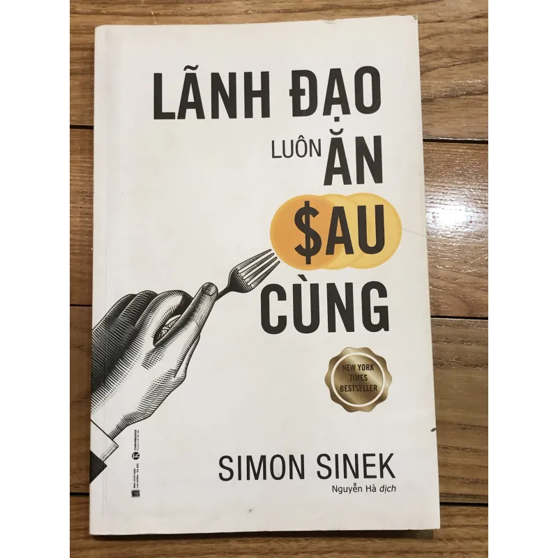 Sách “Lãnh đạo luôn ăn sau cùng” tặng kèm sách “Triết lý chợ cá cho cuộc sống” 756322