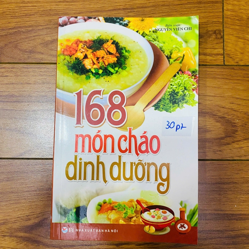 168 món cháo dinh dưởng
Sách của Nguyễn Viên Chi#HATRA 385233