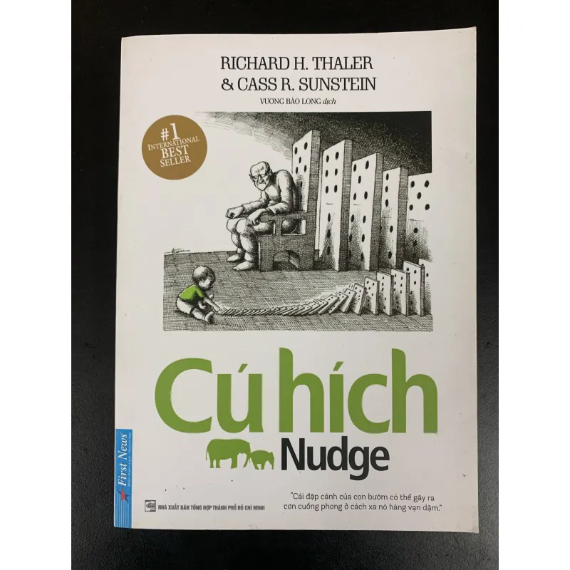 (Sách cũ) Cú hích Nudge - Richard H. Thaler & Cass R. Sunstein - Vương Bảo Long dịch  931126