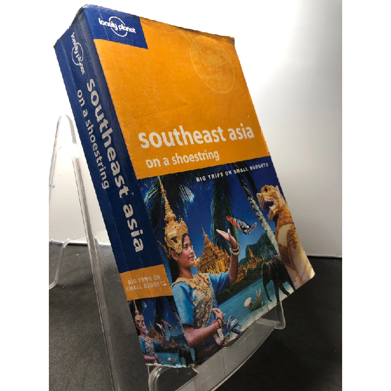 Southeast asia on a shoesting Lonely planet mới 85% bẩn nhẹ HPB1508 NGOẠI VĂN 222527