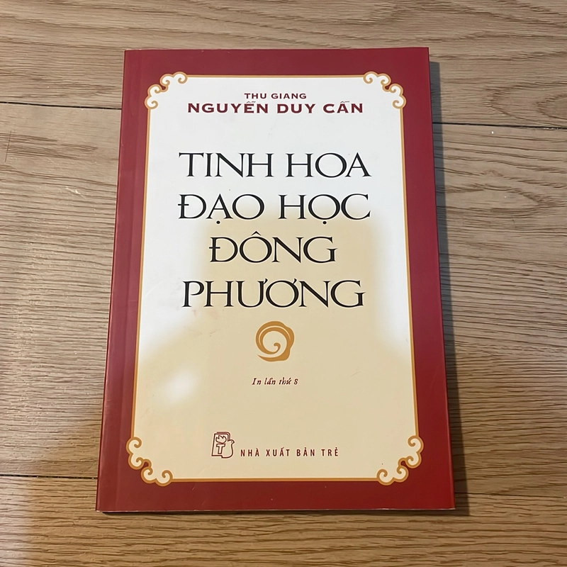 Tinh hoa Đạo học Đông Phương - Thu Giang Nguyễn Duy Cần 498169