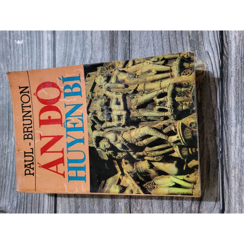 Ấn Độ huyền bí, tác giả PAUL BRUNTON 181023