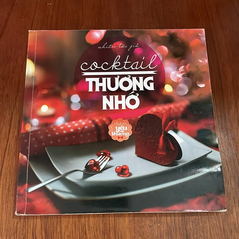 II Tình Yêu: Cocktail Thương Nhớ - Nhiều Tác Giả - 2014 574549