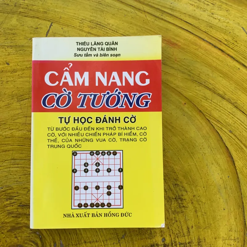  CẨM NANG CỜ TƯỚNG TỰ HỌC ĐÁNH CỜ- thiếu lăng quân & nguyễn tài bình 791055