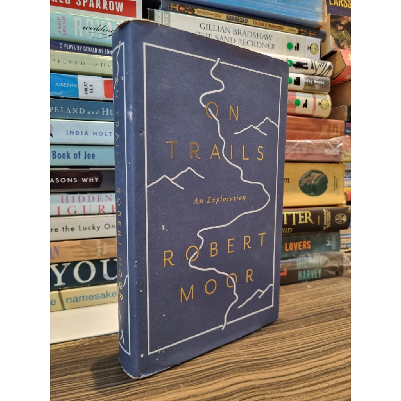 ON TRAILS : An Exploration - Robert Moor 160754