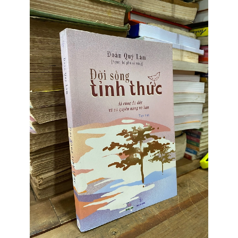 Đời sống tỉnh thức - Đoàn Quý LÂm 328086