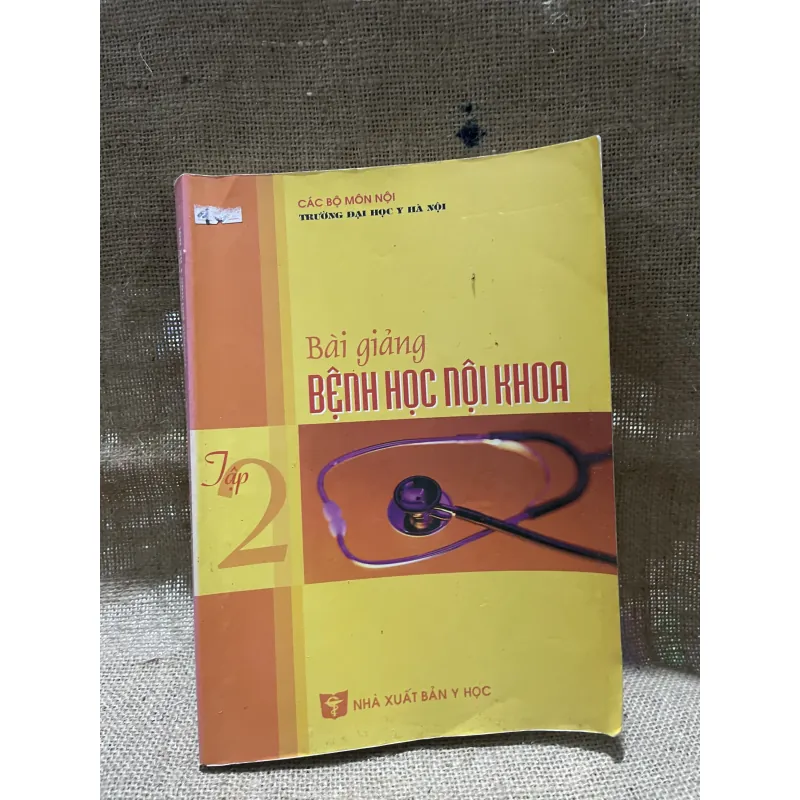 Bài giảng BỆNH HỌC NỘI KHOA tập 2 - sách y khổ lớn -400 trang  799775