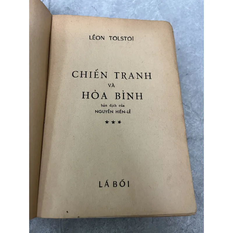 CHIẾN TRANH VÀ HOÀ BÌNH - NGUYỄN HIẾN LÊ 928268