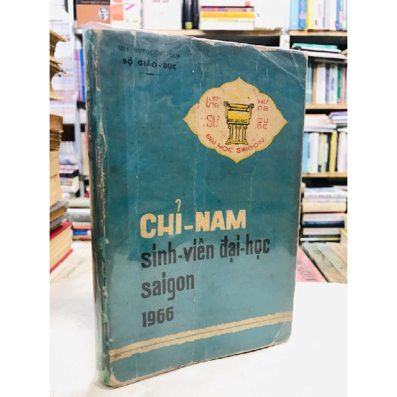 Chỉ nam sinh viên đại học sài gòn 1966 - viện đại học sài gòn 127360