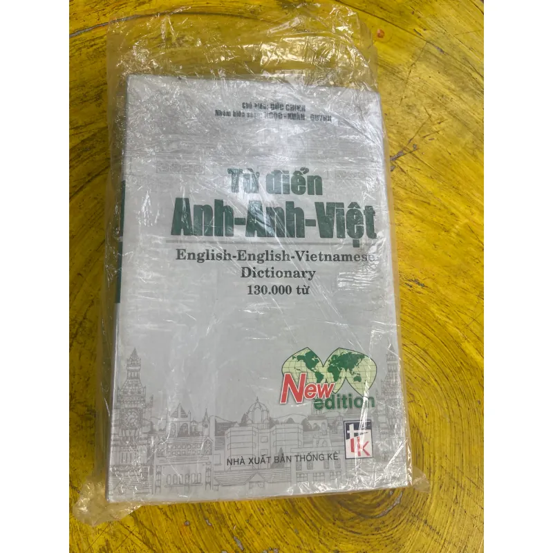 TỪ ĐIỂN ANH - ANH - VIỆT ENGLISH- ENGLISH- VIETNAMESE DICTIONARY- CHỦ BIÊN ĐỨC CHÍNH 730634