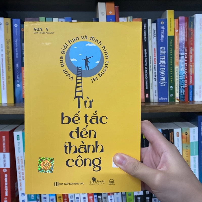 Sách Từ bế tắc đến thành công vượt qua giới hạn và định hình tương lai-Soa Y 519314