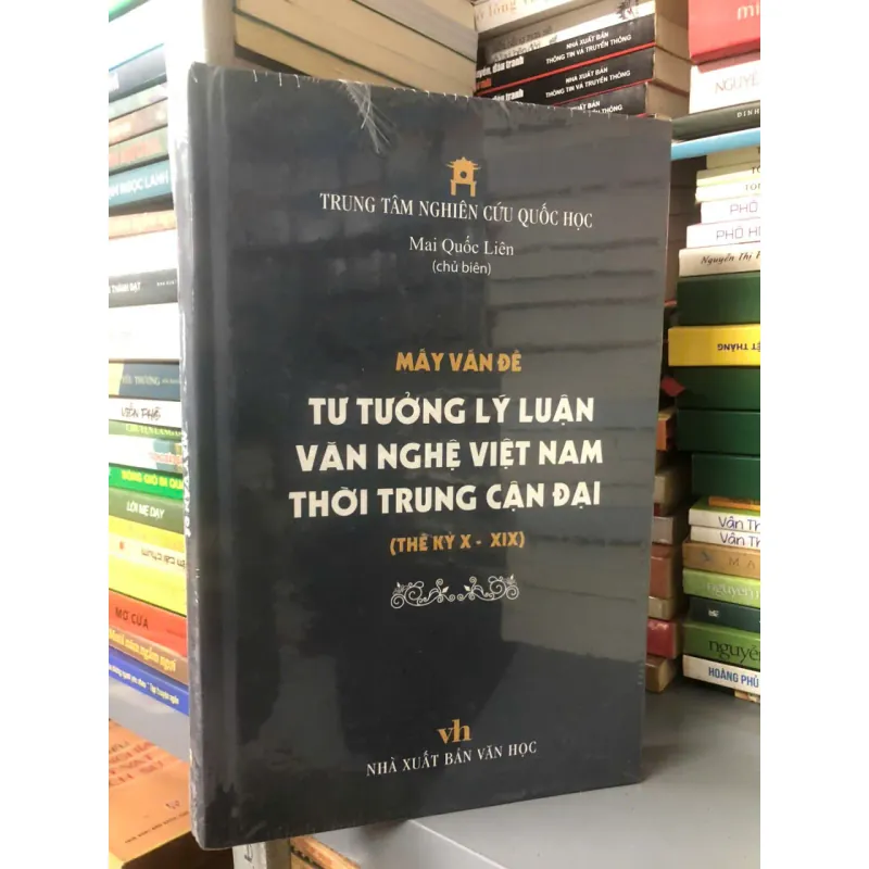 Mấy vấn đề tư tưởng lý luận văn nghệ Việt Nam thời trung cận đại 998387