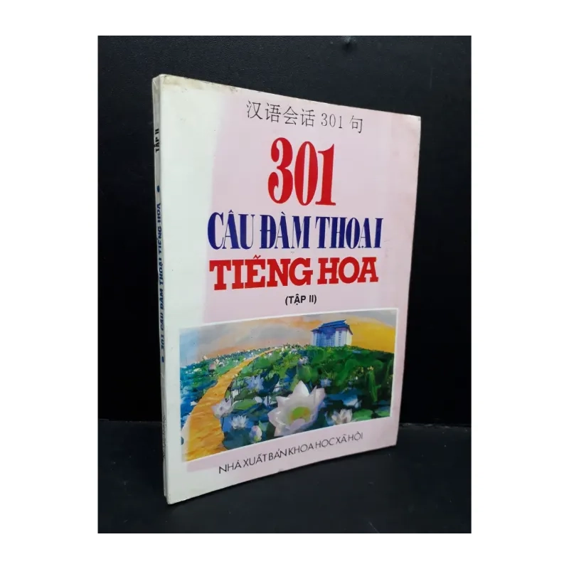 301 câu đàm thoại tiếng hoa tập 2 978255