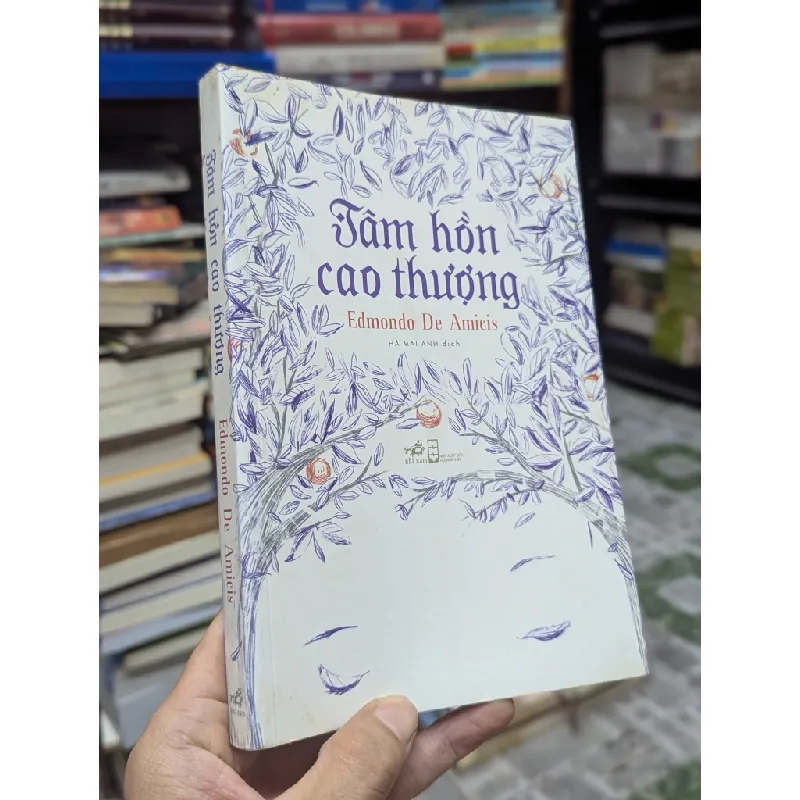 Tâm hồn cao thượng - Edmondo De Amicis 122785