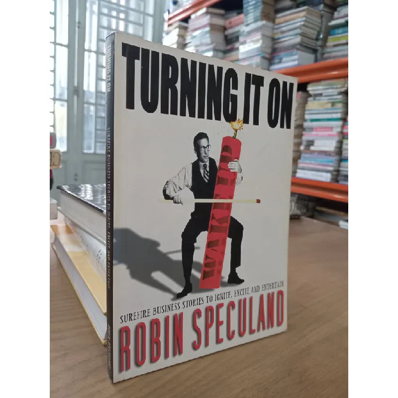 Turning it on - Robin Speculand 572969