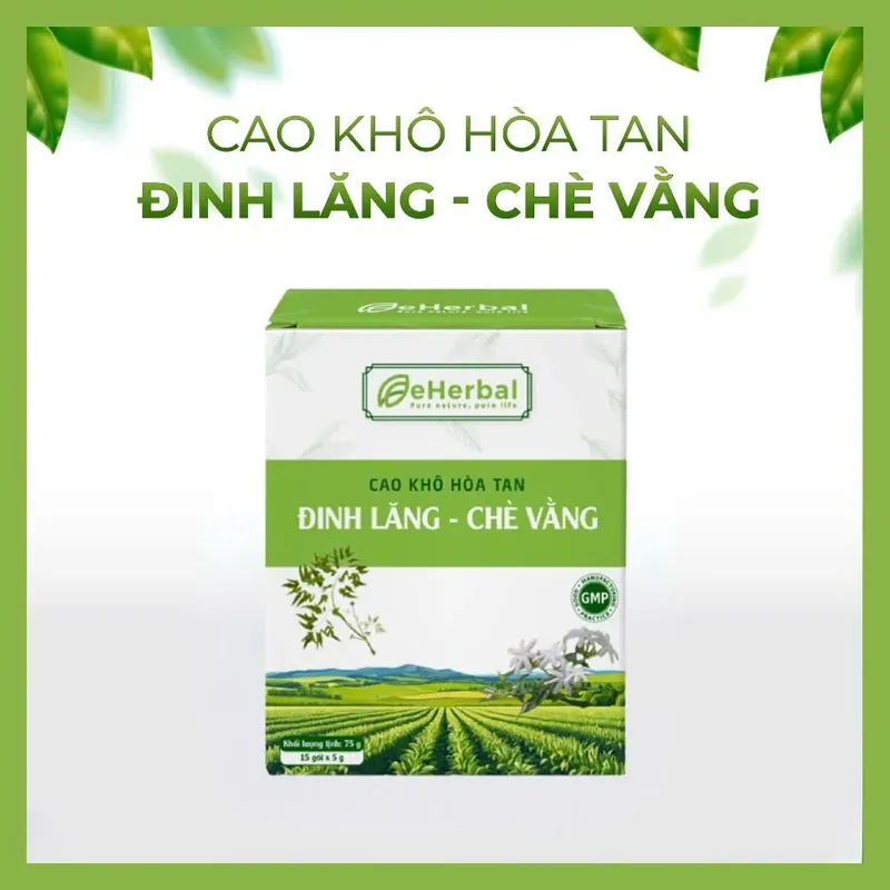 Cao khô hòa tan Đinh lăng - Chè vằng 713670