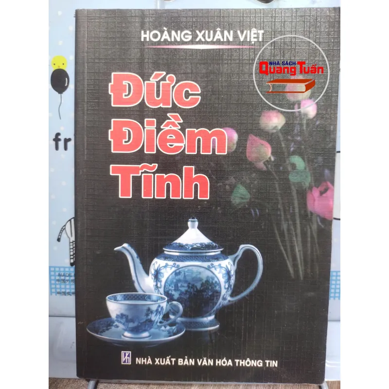 Sách: Đức Điềm Tĩnh (A2) - Tác giả: Hoàng Xuân Việt 610000
