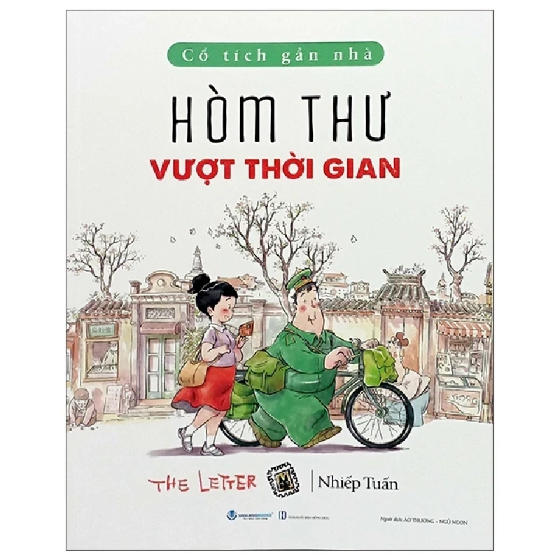 Cổ Tích Gần Nhà - Hòm Thư Vượt Thời Gian - The Letter - Nhiếp Tuấn (Mới 100%) Truyện thiếu nhi, Văn Lang Books - SÁCH ĐẠI HỌC 490523