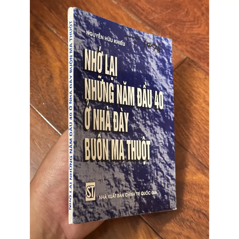 NHỚ LẠI NHỮNG NĂM ĐẦU 40 Ở NHÀ ĐÀY BUÔN MA THUỘT 1000914