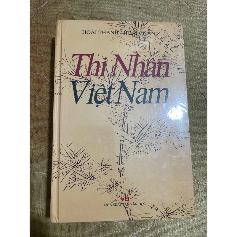 THI NHÂN VIỆT NAM- Hoài Thanh- Hoài Chân 474691
