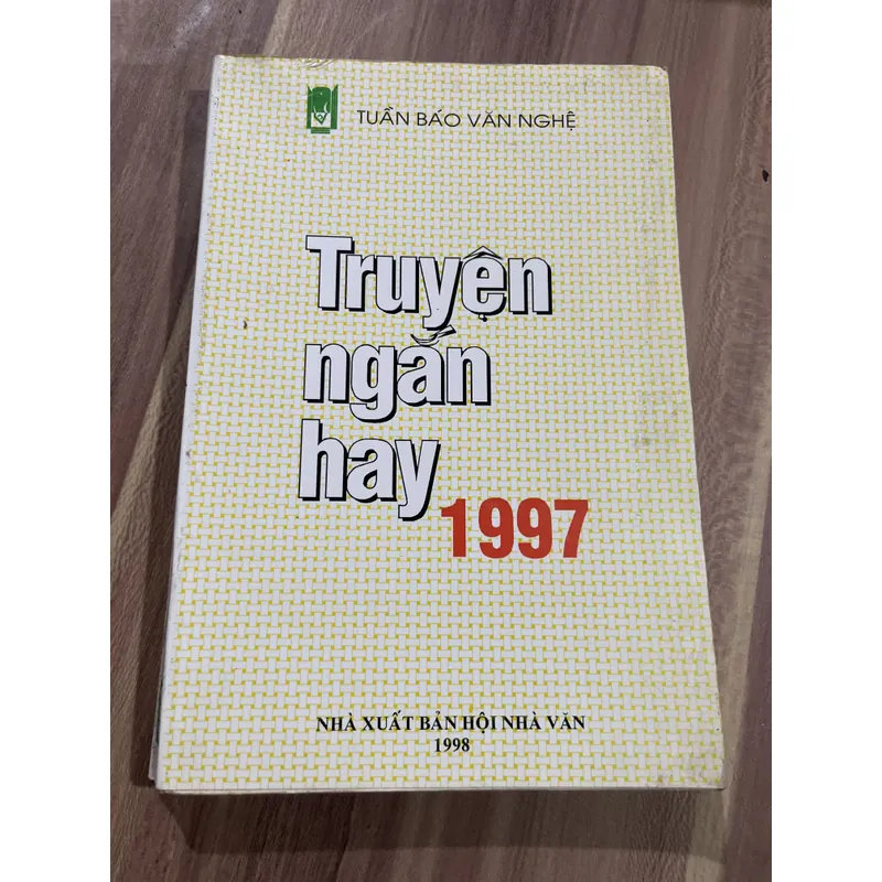 Truyện ngắn hay 1997 - báo Văn Nghệ  697117