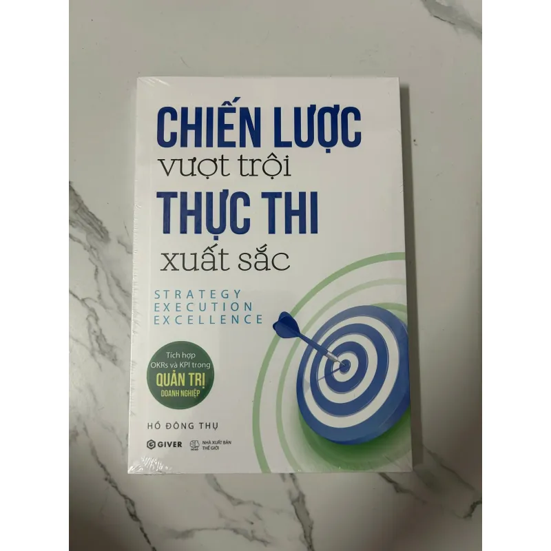 Chiến lược vượt trội Thực thi xuất sắc – Hồ Đông Thụ 990005