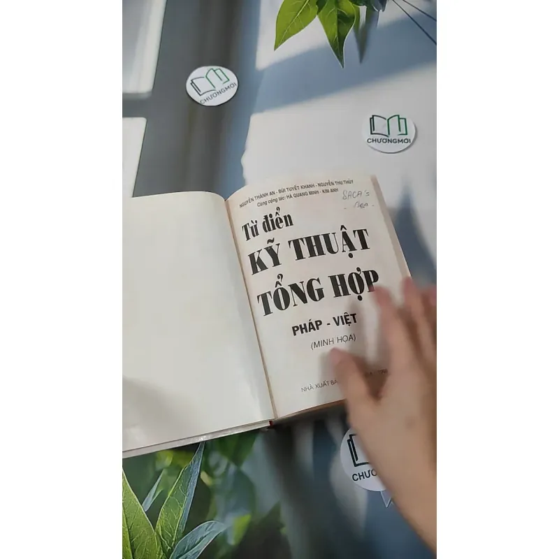 [MIỄN PHÍ BỌC SÁCH] [XƯA] Từ điển Kỹ thuật Tổng hợp Pháp - Việt (1998) - Nguyễn Thành An & Bùi Tuyết Khanh & Nguyễn Thị Thúy & Hà Quang Minh & Kim Anh 990439