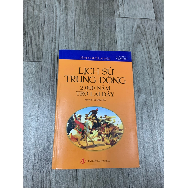 Lịch sử trung đông 2000 năm trở lại đây. 999 476002