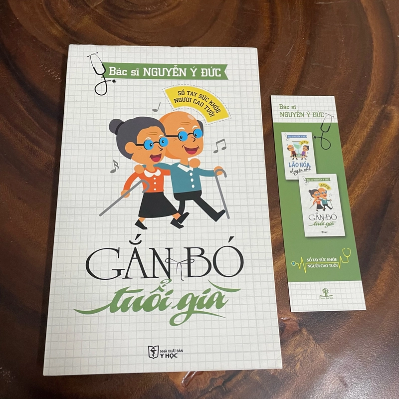 II Sổ Tay Sức Khoẻ Người Cao Tuổi _ Gắn Bó Tuổi Già - BS. Nguyễn Ý Đức - 2017 454580