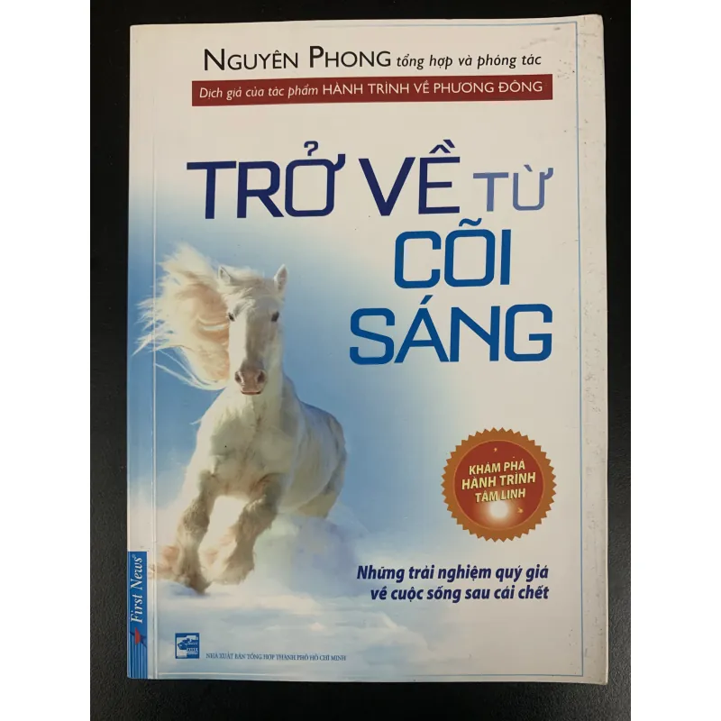 (Sách cũ) Trở về từ cõi sáng - Nguyên Phong tổng hợp và phóng tác. 929256