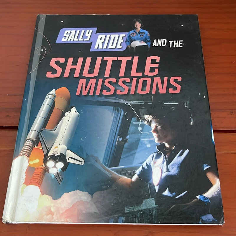PICTURE BOOK Sally ride and the shuttle missions 536852