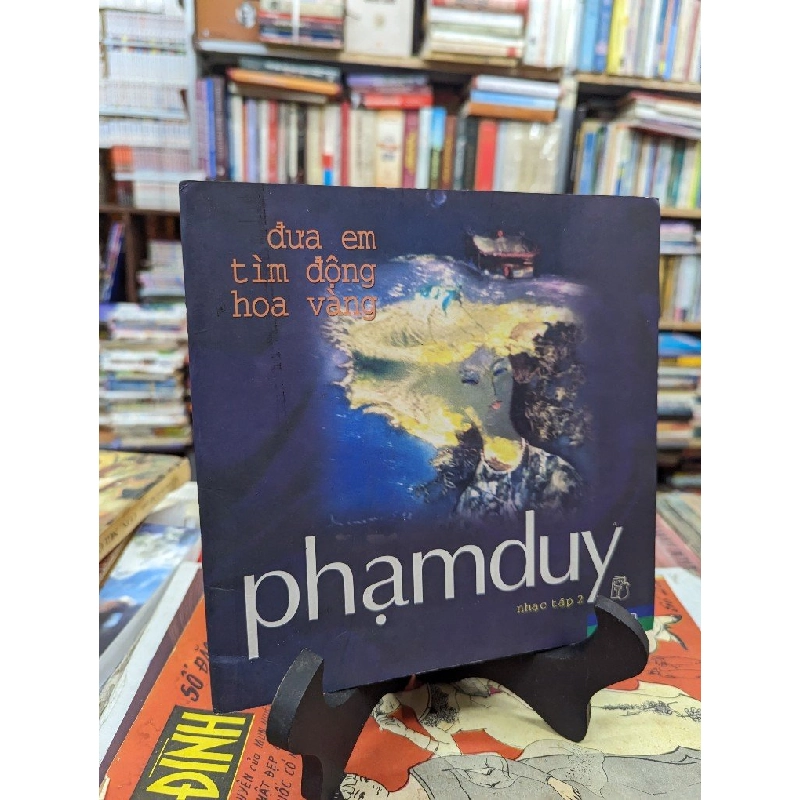 Đưa em tìm động hoa vàng - Phạm Duy 127106